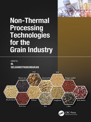 cover image of Non-Thermal Processing Technologies for the Grain Industry